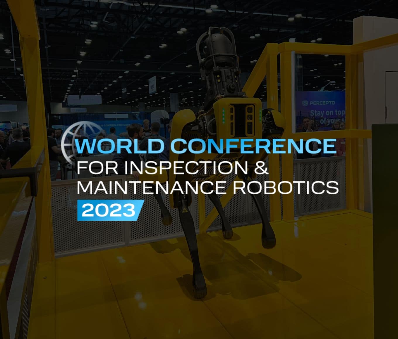 Sprint Robotics World Conference for inspection and maintenance robotics 2023